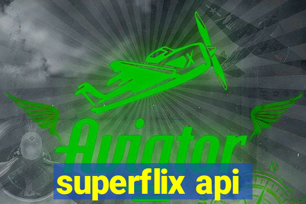 superflix api